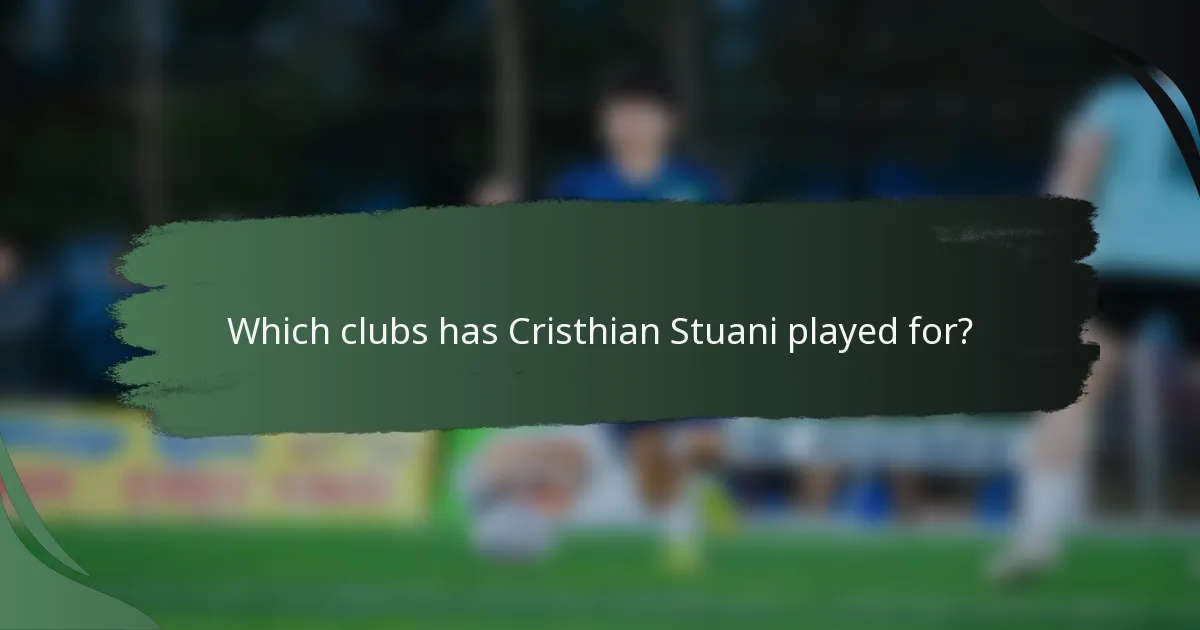 Which clubs has Cristhian Stuani played for?